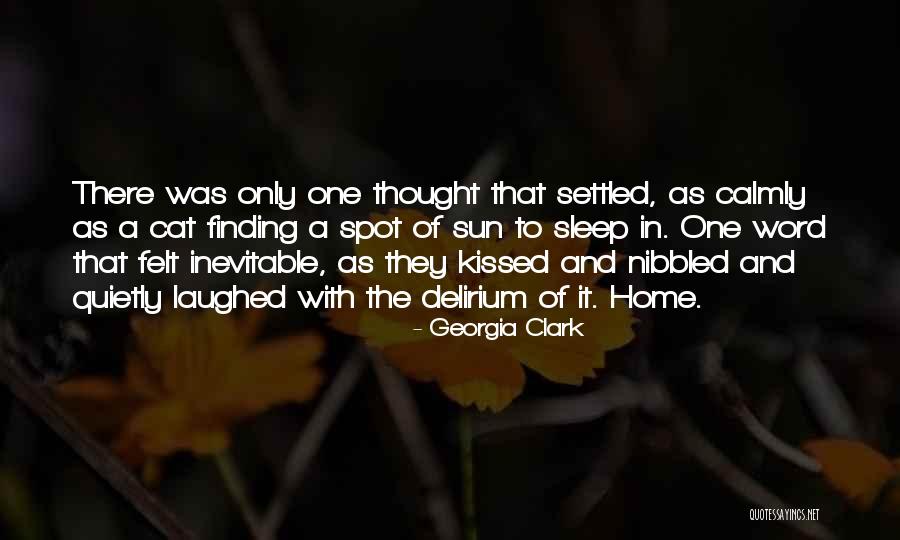 Delirium Quotes By Georgia Clark Delirium Quotes By Georgia Clark