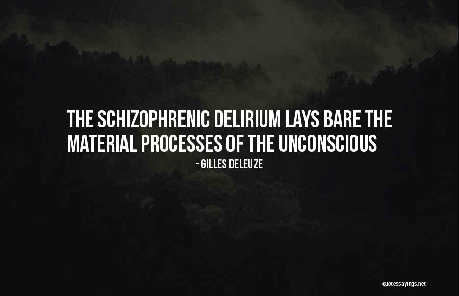 Delirium Quotes By Gilles Deleuze Delirium Quotes By Gilles Deleuze