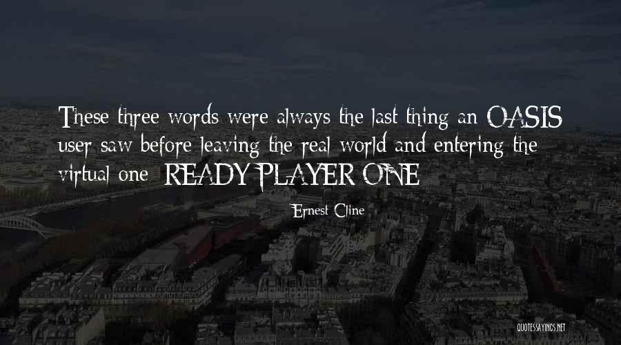 Delirul Placerii Quotes By Ernest Cline Delirul Placerii Quotes By Ernest Cline