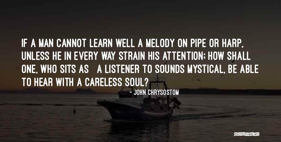 Delirul Placerii Quotes By John Chrysostom Delirul Placerii Quotes By John Chrysostom