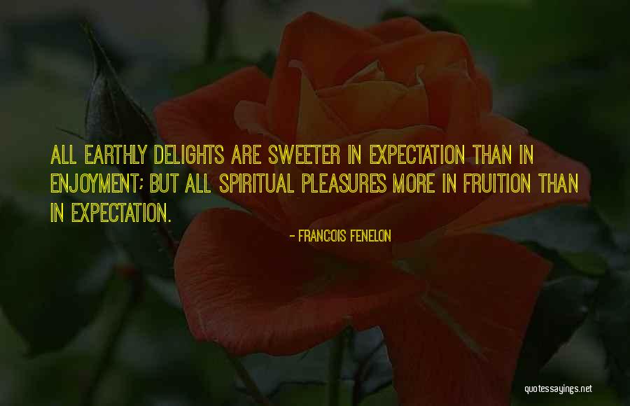 Delissa Reynolds Quotes By Francois Fenelon Delissa Reynolds Quotes By Francois Fenelon