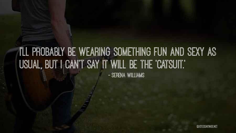 Delisse Spa Quotes By Serena Williams Delisse Spa Quotes By Serena Williams