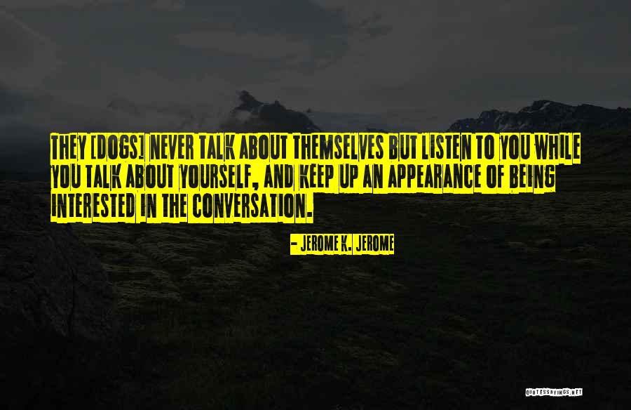 Delisted Quotes By Jerome K. Jerome Delisted Quotes By Jerome K. Jerome