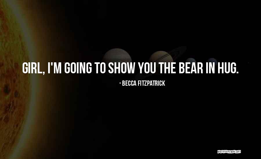 Delito Doloso Quotes By Becca Fitzpatrick