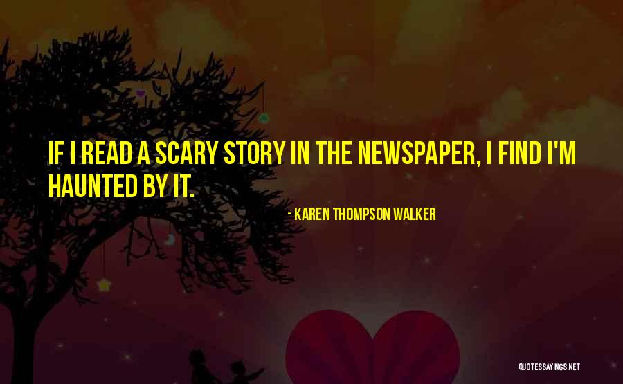 Delitti Imperfetti Quotes By Karen Thompson Walker Delitti Imperfetti Quotes By Karen Thompson Walker