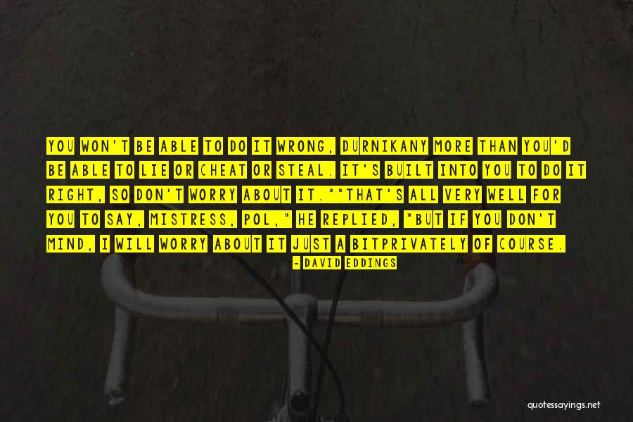 Deliver And Spread Quotes By David Eddings Deliver And Spread Quotes By David Eddings