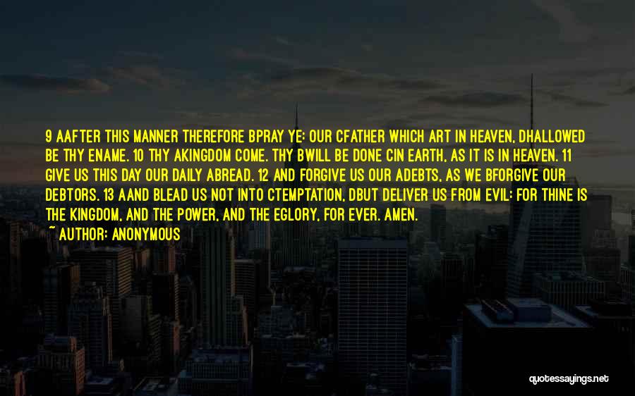 Deliver Me From Evil Quotes By Anonymous