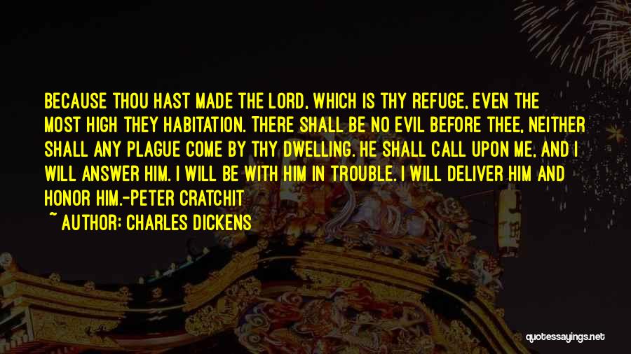 Deliver Me From Evil Quotes By Charles Dickens