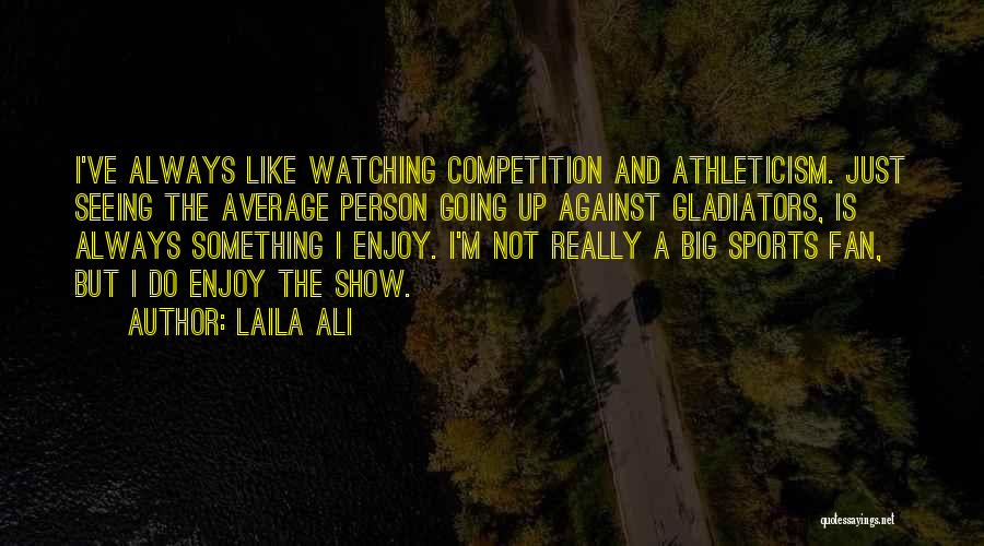 Deliverance From The Mind Quotes By Laila Ali