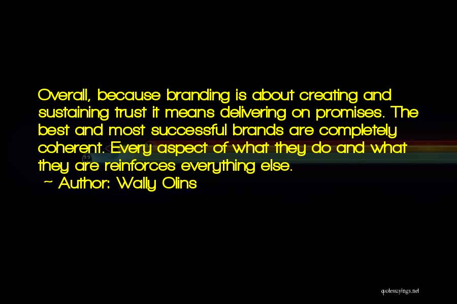 Delivering On Promises Quotes By Wally Olins