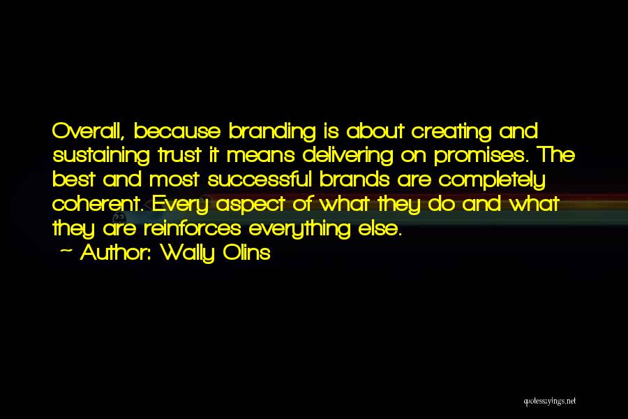 Delivering Promises Quotes By Wally Olins