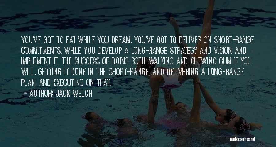 Delivering Success Quotes By Jack Welch