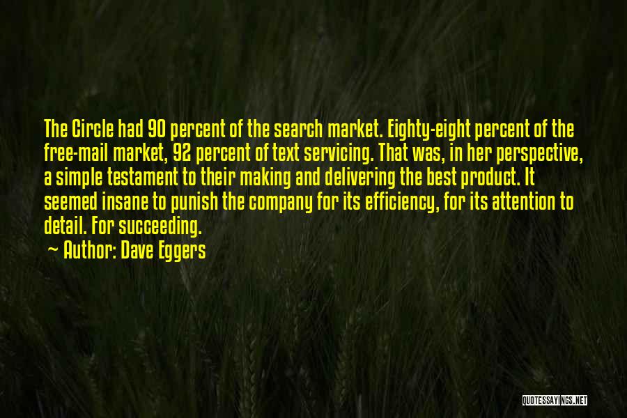 Delivering The Best Quotes By Dave Eggers