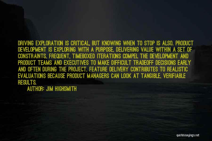 Delivering Value Quotes By Jim Highsmith