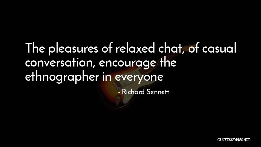 Delivery Boys Quotes By Richard Sennett Delivery Boys Quotes By Richard Sennett