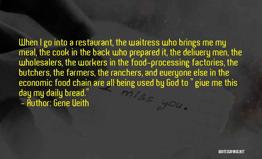 Delivery Food Quotes By Gene Veith