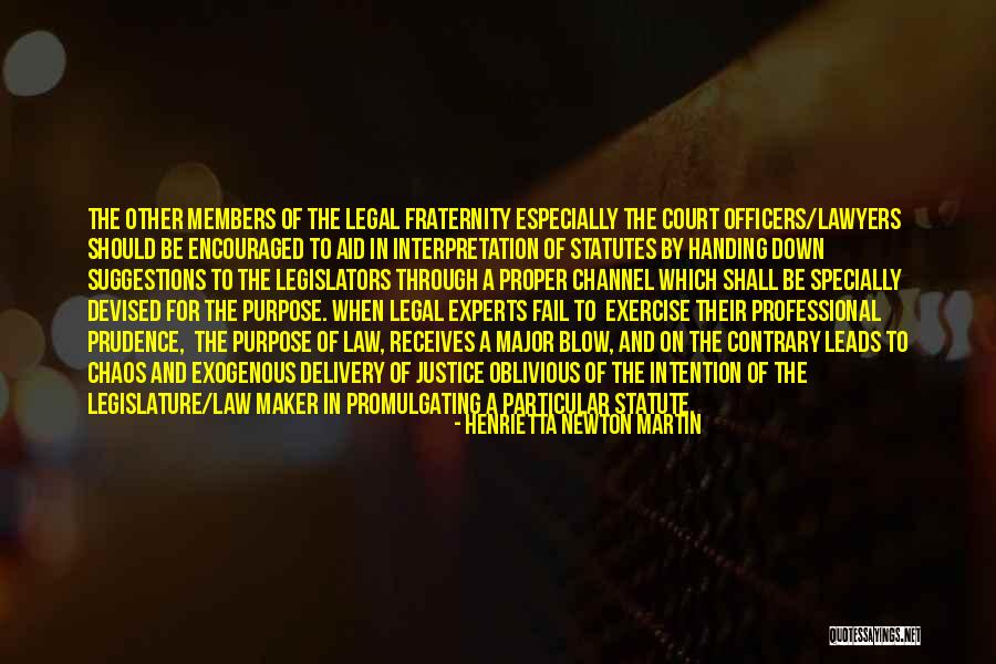 Delivery Of Justice Quotes By Henrietta Newton Martin Delivery Of Justice Quotes By Henrietta Newton Martin