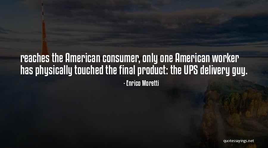 Delivery Quotes By Enrico Moretti Delivery Quotes By Enrico Moretti