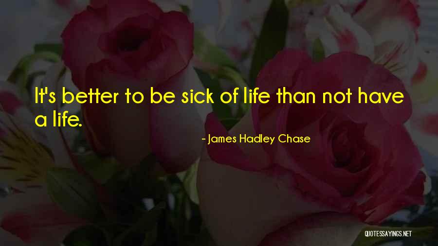 Deliye D N Quotes By James Hadley Chase Deliye D N Quotes By James Hadley Chase