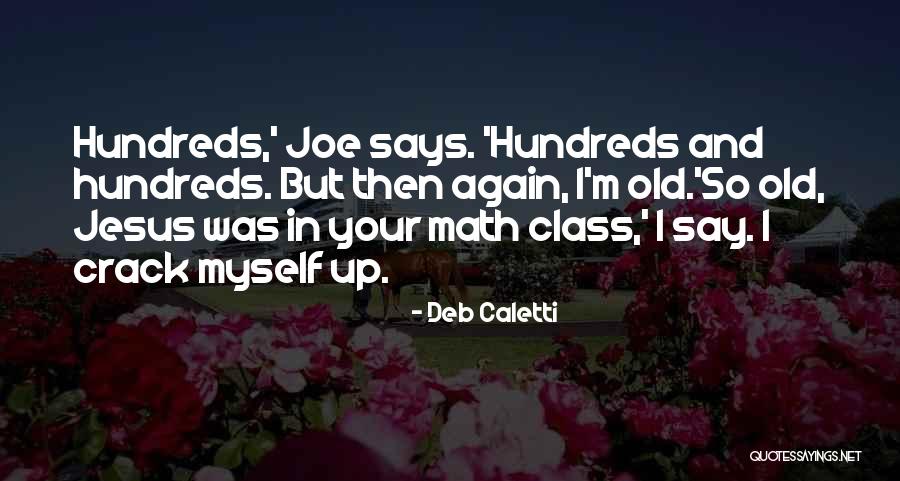Dell Anno Boca Quotes By Deb Caletti Dell Anno Boca Quotes By Deb Caletti