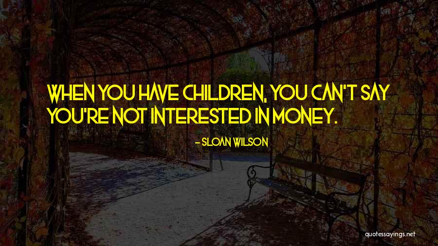 Dell Annos Danville Quotes By Sloan Wilson Dell Annos Danville Quotes By Sloan Wilson