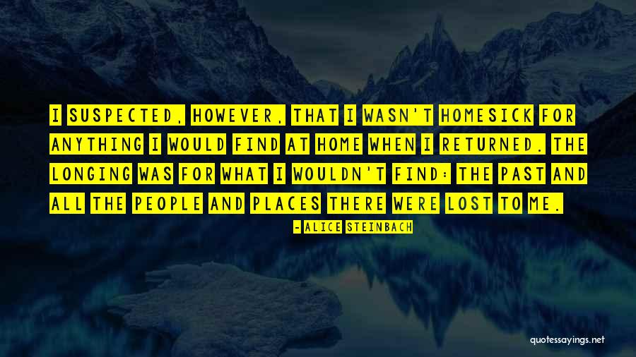 Dell Elefantes Quotes By Alice Steinbach Dell Elefantes Quotes By Alice Steinbach