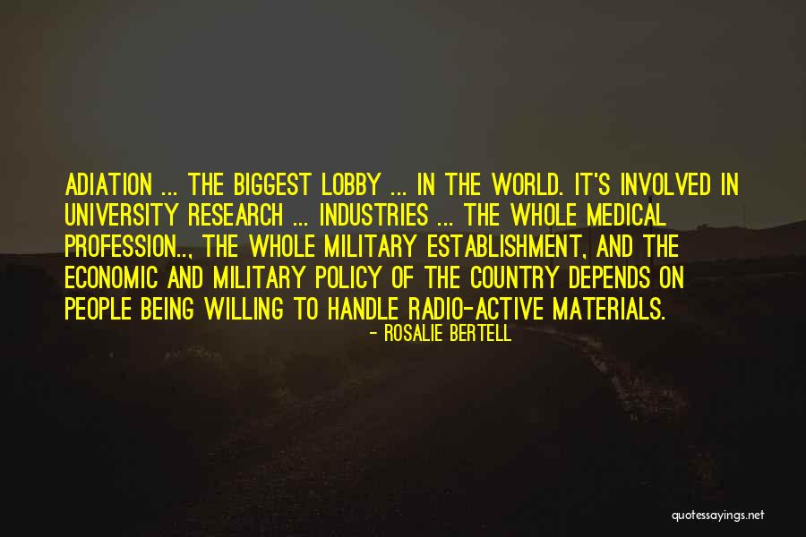 Dell Energ As Renovables Quotes By Rosalie Bertell Dell Energ As Renovables Quotes By Rosalie Bertell