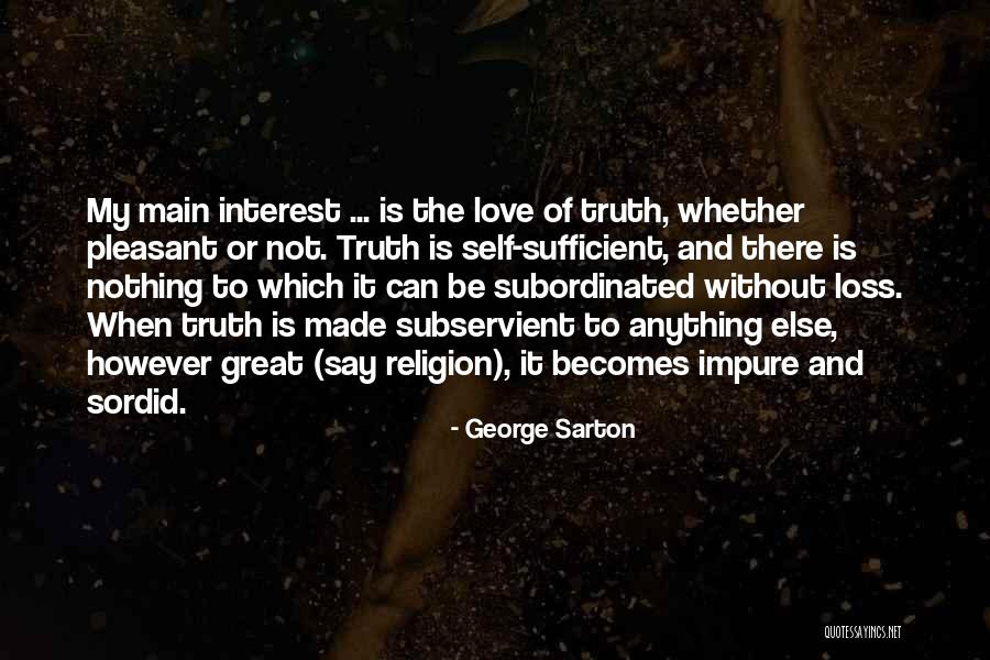Dell Informatica Tutorial Quotes By George Sarton Dell Informatica Tutorial Quotes By George Sarton