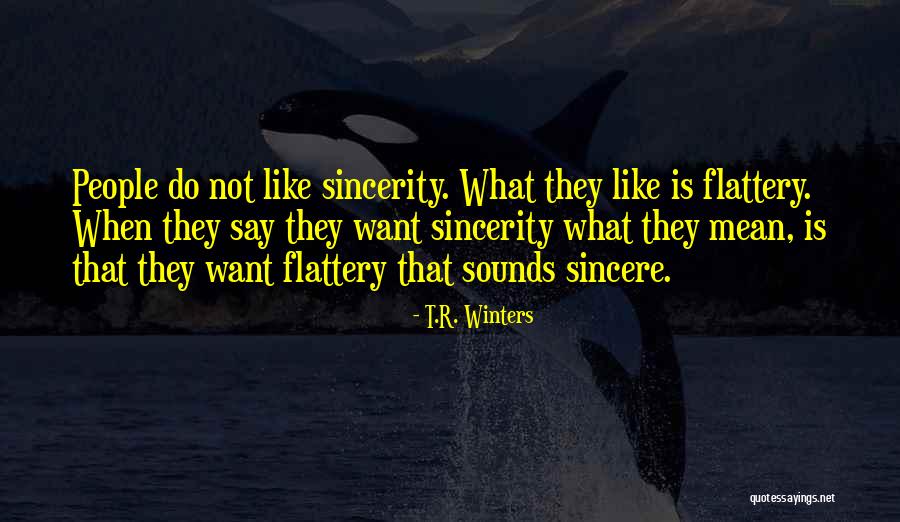 Dell Ordinea Quotes By T.R. Winters Dell Ordinea Quotes By T.R. Winters
