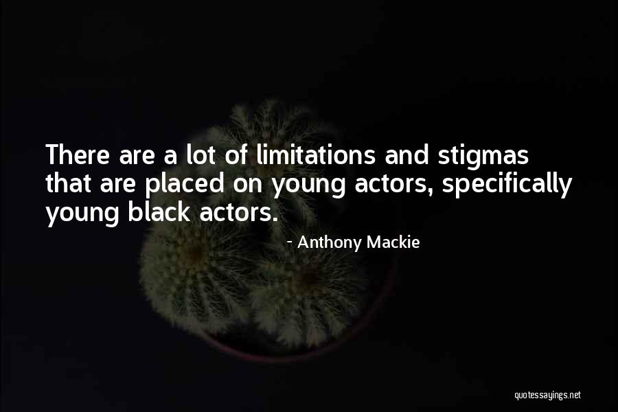 Dell Unione Sarda Quotes By Anthony Mackie Dell Unione Sarda Quotes By Anthony Mackie