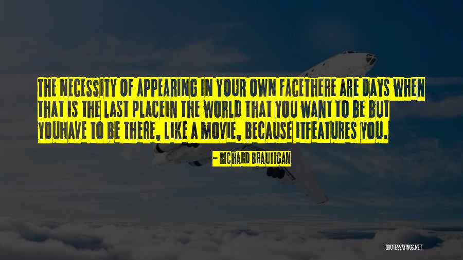 Dell Unione Sarda Quotes By Richard Brautigan Dell Unione Sarda Quotes By Richard Brautigan