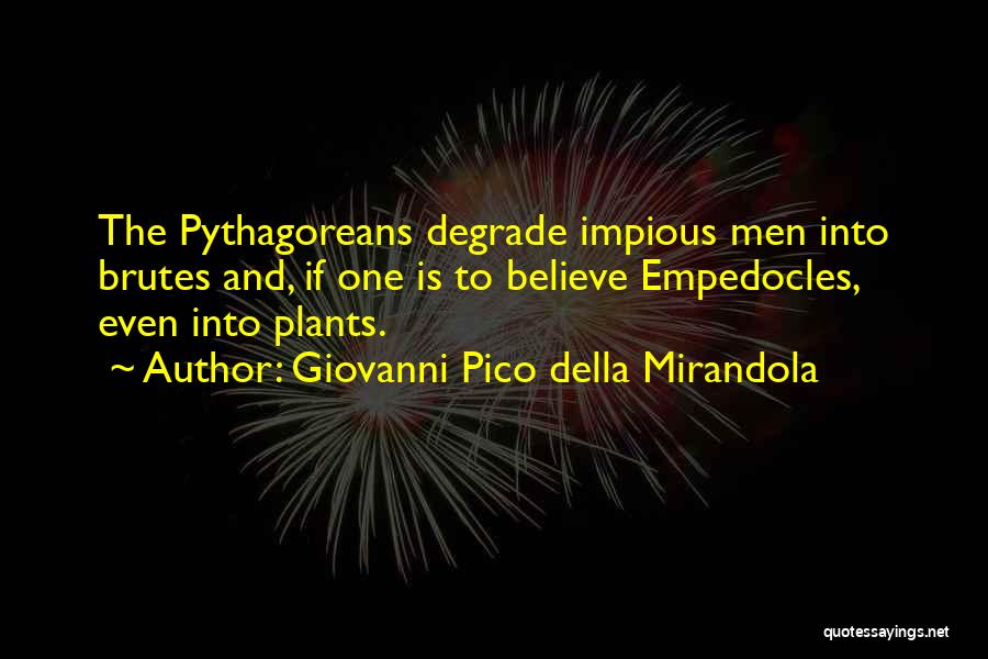 Della Mirandola Quotes By Giovanni Pico Della Mirandola