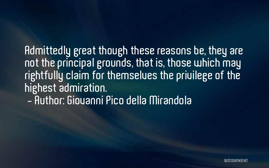 Della Mirandola Quotes By Giovanni Pico Della Mirandola