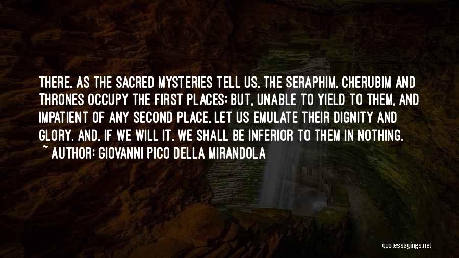 Della Mirandola Quotes By Giovanni Pico Della Mirandola