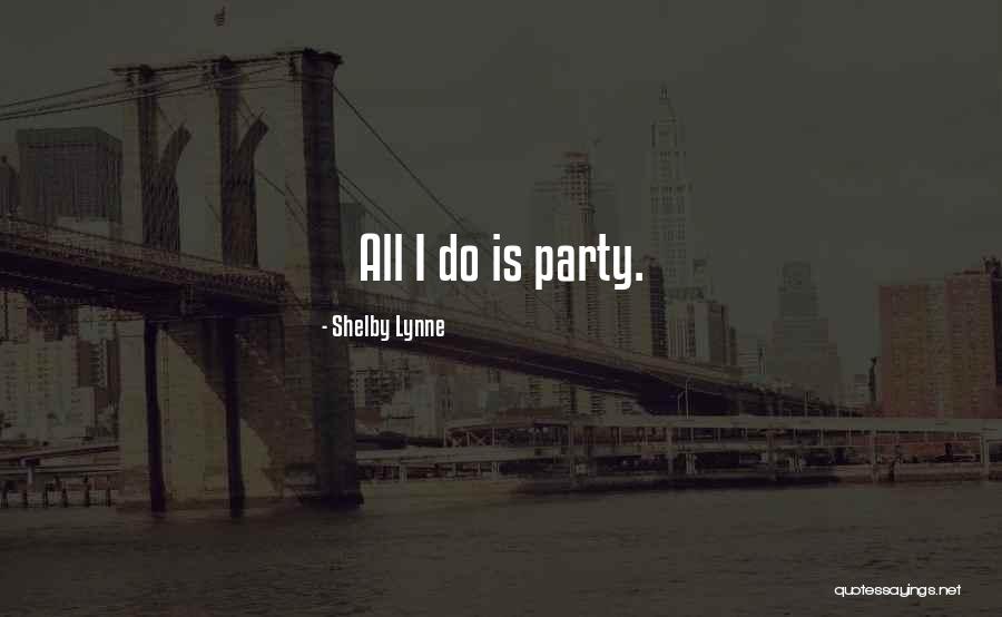 Dellanima West Quotes By Shelby Lynne