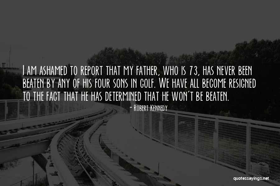 Dellaquila Beauty Quotes By Robert Kennedy Dellaquila Beauty Quotes By Robert Kennedy
