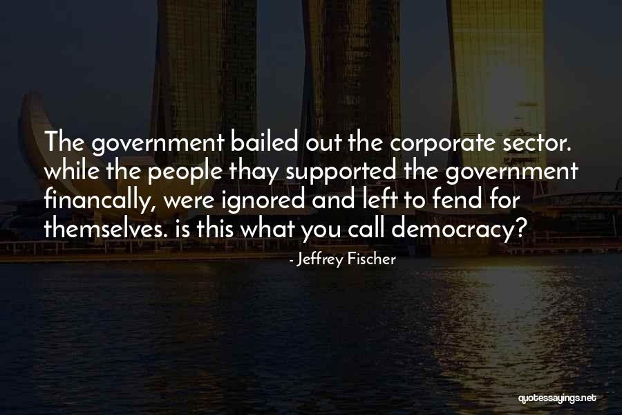 Dellaria Brookline Quotes By Jeffrey Fischer Dellaria Brookline Quotes By Jeffrey Fischer
