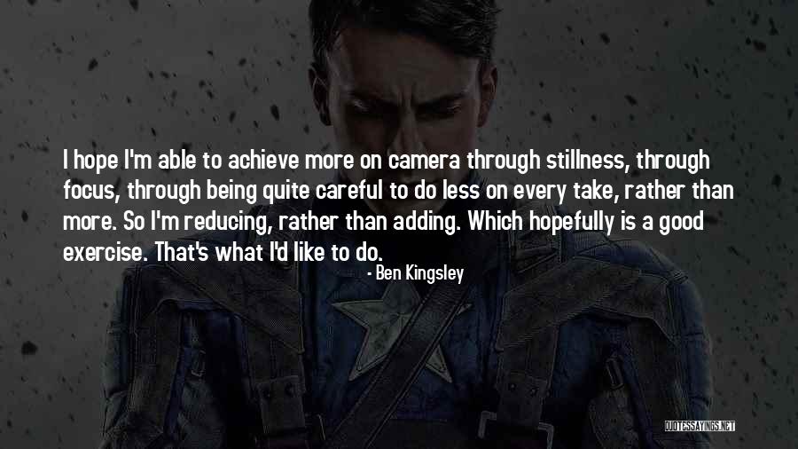 Dellaria Norwood Quotes By Ben Kingsley Dellaria Norwood Quotes By Ben Kingsley