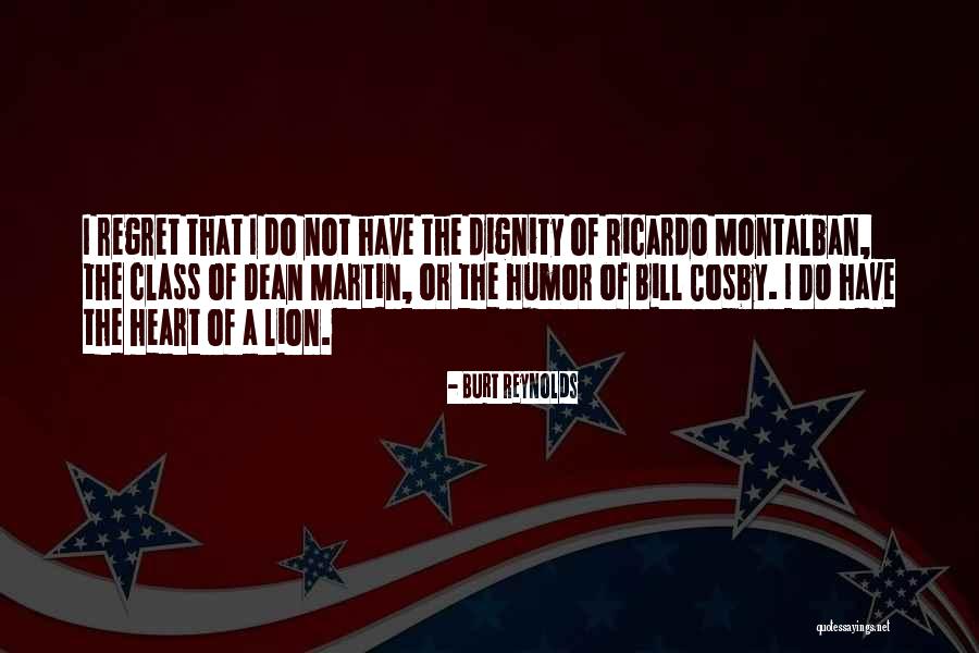 Dellavalle Distilleria Quotes By Burt Reynolds Dellavalle Distilleria Quotes By Burt Reynolds