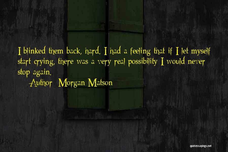 Delle Donne Quotes By Morgan Matson