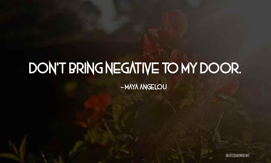 Dellersbeck Quotes By Maya Angelou Dellersbeck Quotes By Maya Angelou