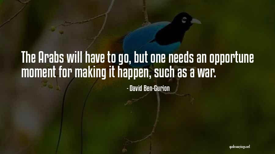 Delli Collier Quotes By David Ben-Gurion Delli Collier Quotes By David Ben-Gurion