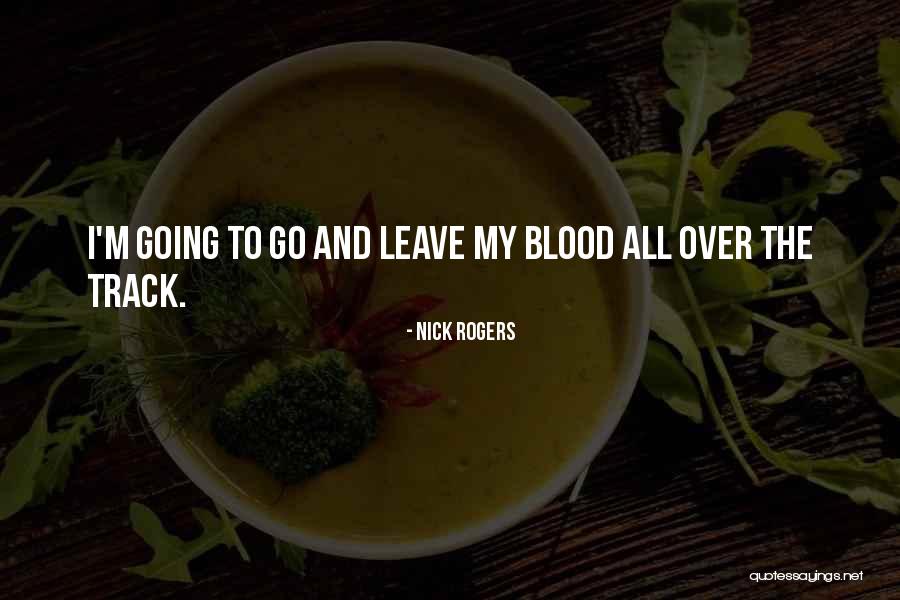 Delli Collier Quotes By Nick Rogers Delli Collier Quotes By Nick Rogers
