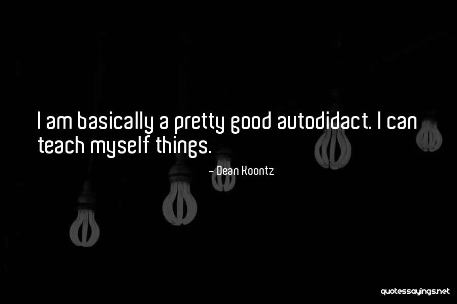 Dellicker Bros Quotes By Dean Koontz Dellicker Bros Quotes By Dean Koontz