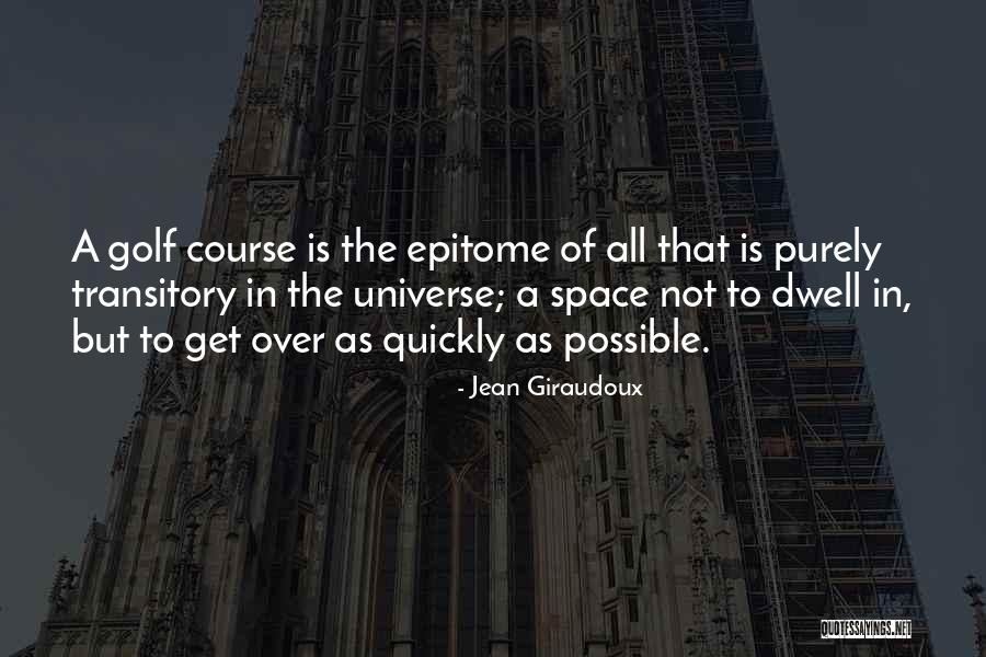 Dellinger Precast Quotes By Jean Giraudoux Dellinger Precast Quotes By Jean Giraudoux