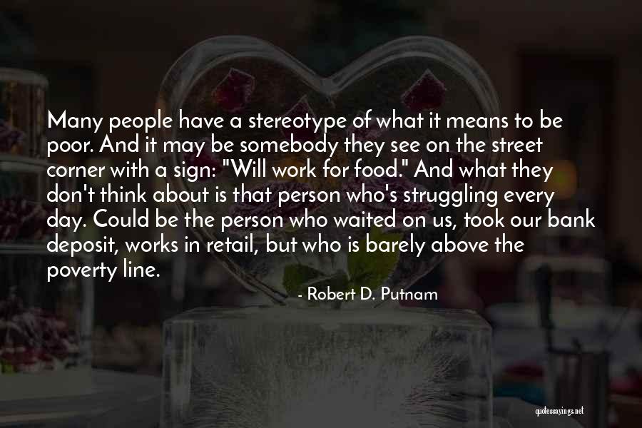 Dellinger Precast Quotes By Robert D. Putnam Dellinger Precast Quotes By Robert D. Putnam