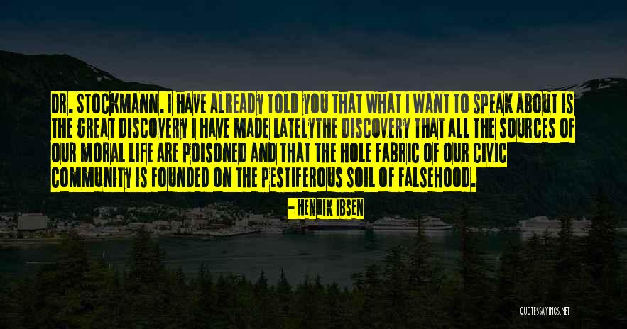 Dellio Kansas Quotes By Henrik Ibsen Dellio Kansas Quotes By Henrik Ibsen