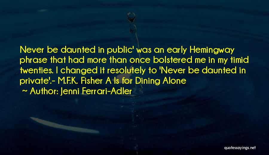 Dellums Apartheid Quotes By Jenni Ferrari-Adler