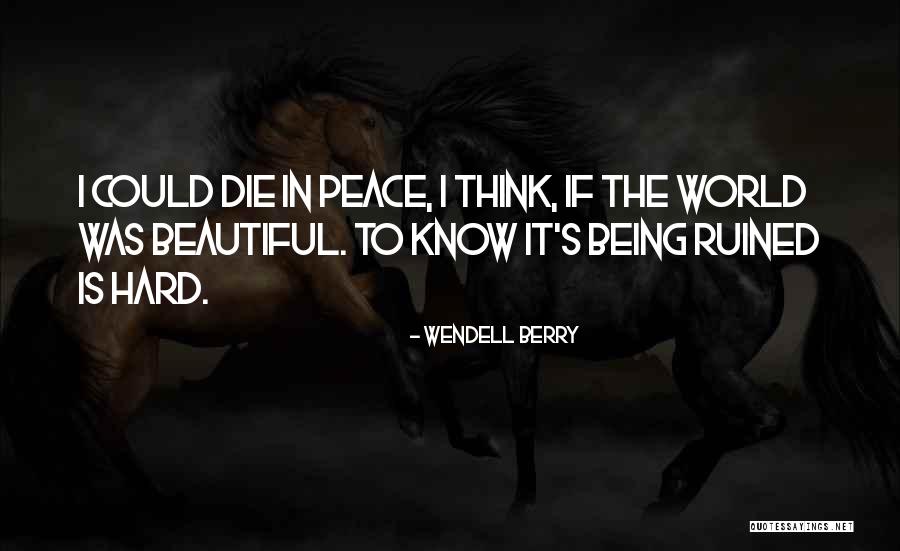 Delmaine Donson Quotes By Wendell Berry Delmaine Donson Quotes By Wendell Berry