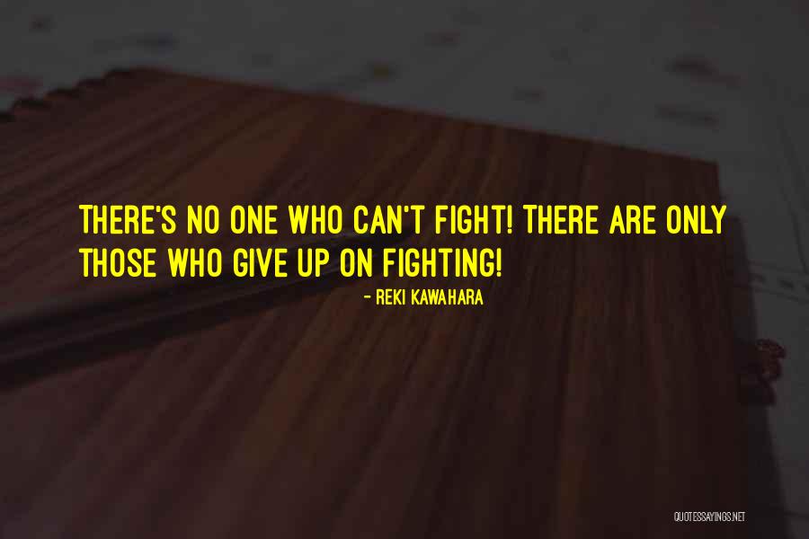 Delmaine Fine Quotes By Reki Kawahara Delmaine Fine Quotes By Reki Kawahara